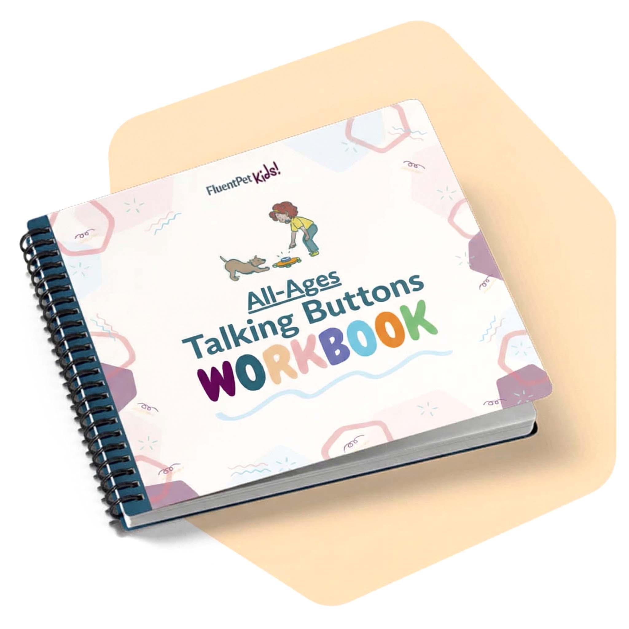 FluentPet All-Ages Talking Buttons Workbook